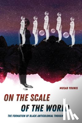 Younis, Musab - On the Scale of the World