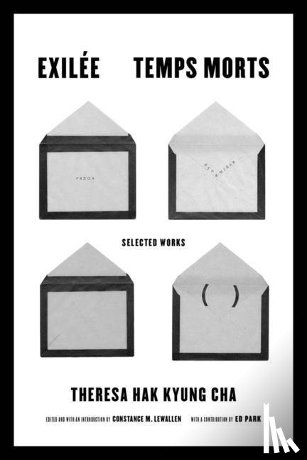 Cha, Theresa Hak Kyung - Exilee and Temps Morts