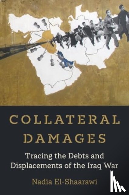 El-Shaarawi, Nadia - Collateral Damages