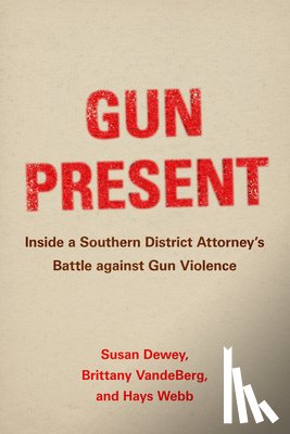 Dewey, Susan, VandeBerg, Brittany, Webb, Hays - Gun Present