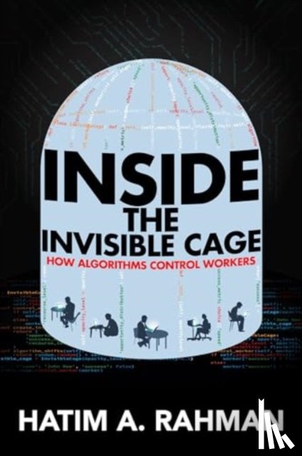 Rahman, Hatim - Inside the Invisible Cage