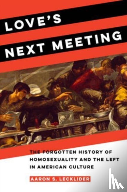 Lecklider, Aaron - Love's Next Meeting