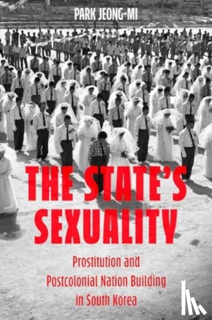 Jeong-Mi, Park - The State's Sexuality