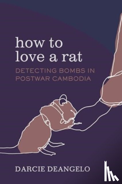 DeAngelo, Darcie - How to Love a Rat
