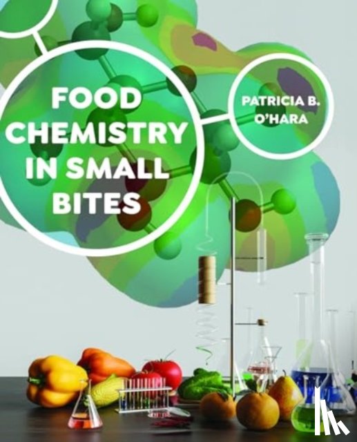 O'Hara, Patricia B - Food Chemistry in Small Bites