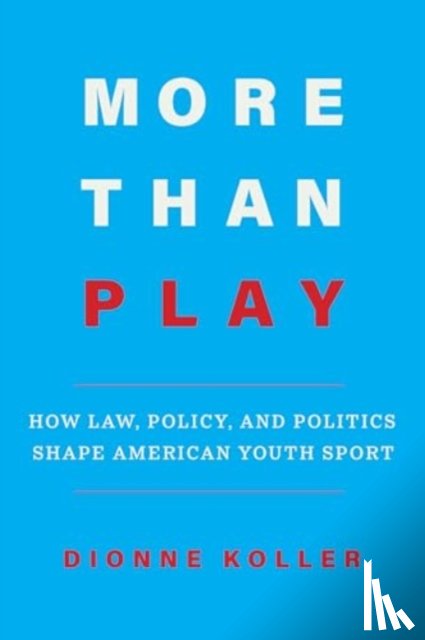 Koller, Dionne - More Than Play