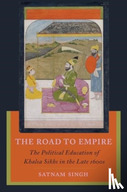 Singh, Satnam - The Road to Empire