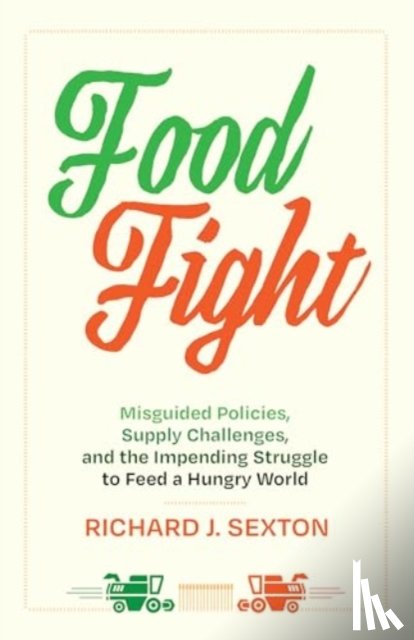 Sexton, Richard J. - Food Fight