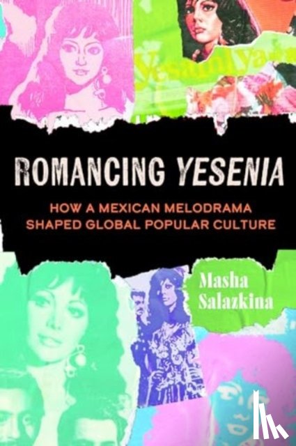 Salazkina, Masha - Romancing Yesenia