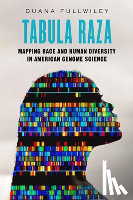 Fullwiley, Duana - Tabula Raza