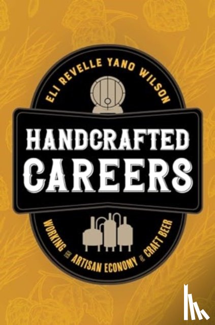 Wilson, Eli Revelle Yano - Handcrafted Careers