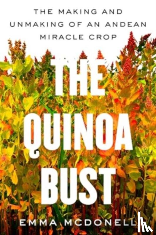 McDonell, Emma - The Quinoa Bust