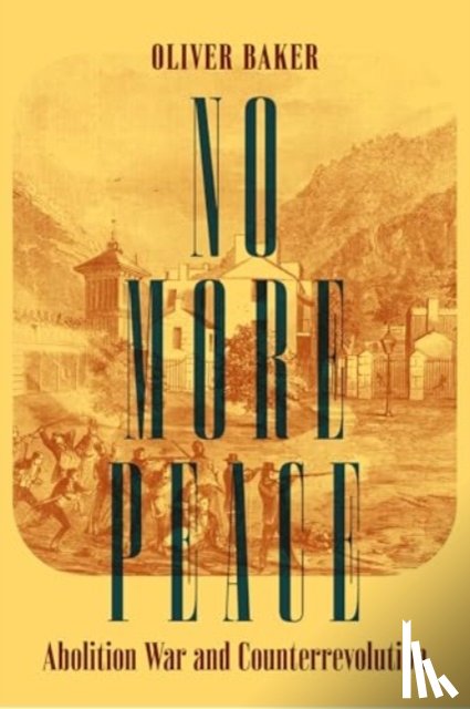 Baker, Oliver - No More Peace