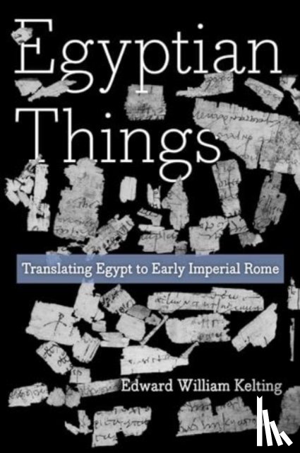 Kelting, Edward William - Egyptian Things