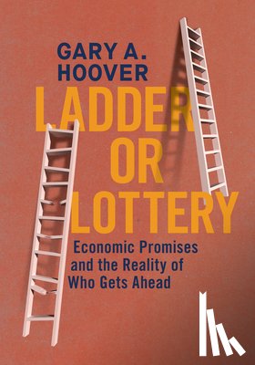 Hoover, Gary A. - Ladder or Lottery