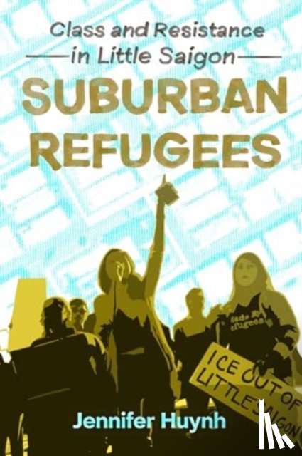 Huynh, Jennifer - Suburban Refugees