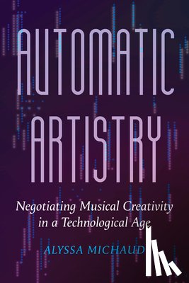 Michaud, Alyssa - Automatic Artistry