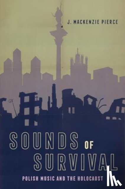 Pierce, J. Mackenzie - Sounds of Survival