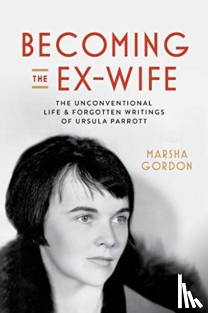 Gordon, Marsha - Becoming the Ex-Wife