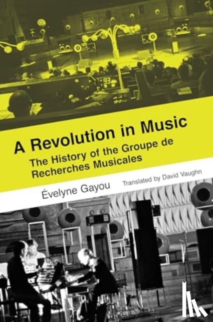 Gayou, Evelyne - A Revolution in Music