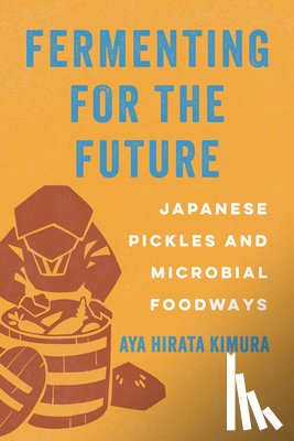 Kimura, Aya Hirata - Fermenting for the Future