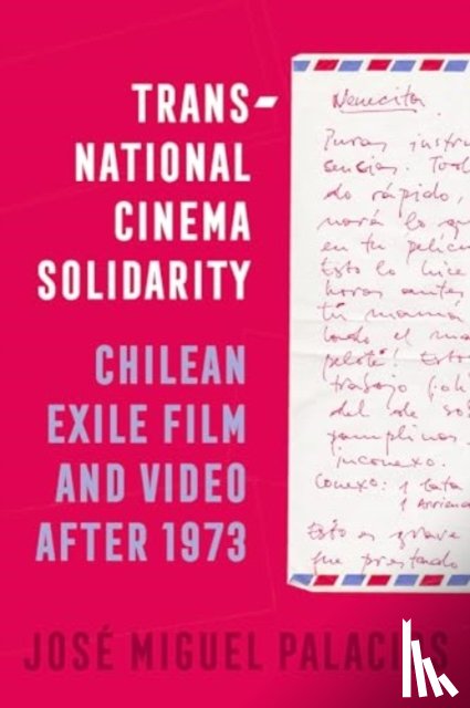 Palacios, Jose Miguel - Transnational Cinema Solidarity