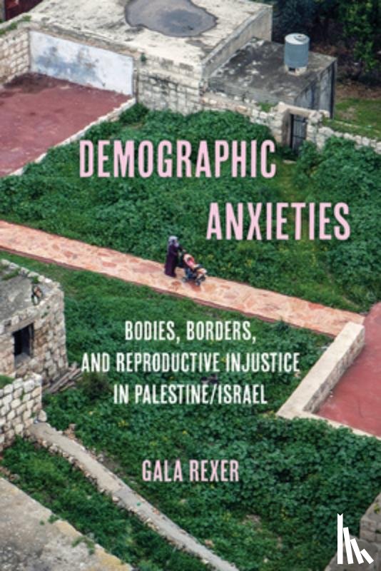 Rexer, Gala - Demographic Anxieties