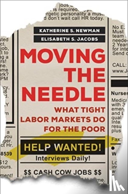 Newman, Katherine S., Jacobs, Elisabeth S. - Moving the Needle