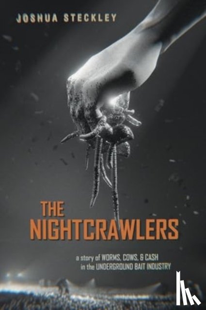 Steckley, Joshua - The Nightcrawlers