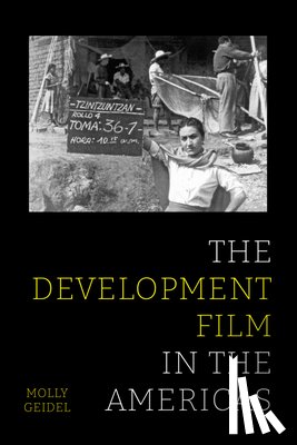 Geidel, Molly - The Development Film in the Americas