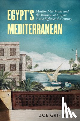 Griffith, Zoe Ann - Egypt's Mediterranean