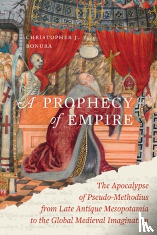 Bonura, Christopher J. - A Prophecy of Empire