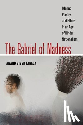 Taneja, Anand Vivek - The Gabriel of Madness