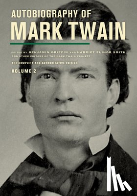 Twain, Mark - Autobiography of Mark Twain, Volume 2