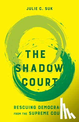 Suk, Julie C. - The Shadow Court