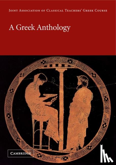 Joint Association of Classical Teachers - A Greek Anthology