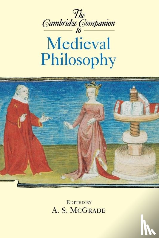  - The Cambridge Companion to Medieval Philosophy