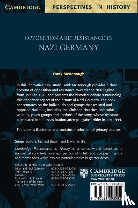 McDonough, Frank (Liverpool John Moores University) - Opposition and Resistance in Nazi Germany
