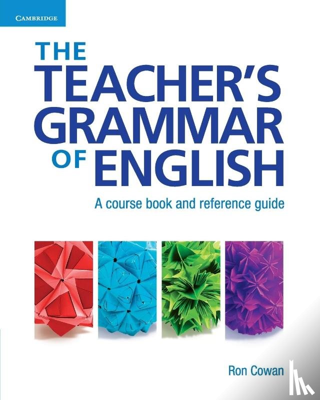 Cowan, Ron - The Teacher's Grammar of English with Answers