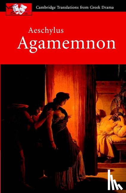 Aeschylus - Aeschylus: Agamemnon