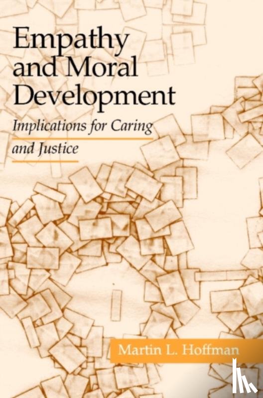 Hoffman, Martin L. (New York University) - Empathy and Moral Development