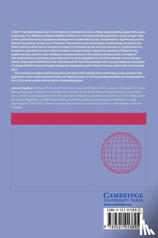 Crawford, James (University of Cambridge) - The International Law Commission's Articles on State Responsibility