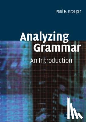 Kroeger, Paul R. (Graduate Institute of Applied Linguistics - Analyzing Grammar