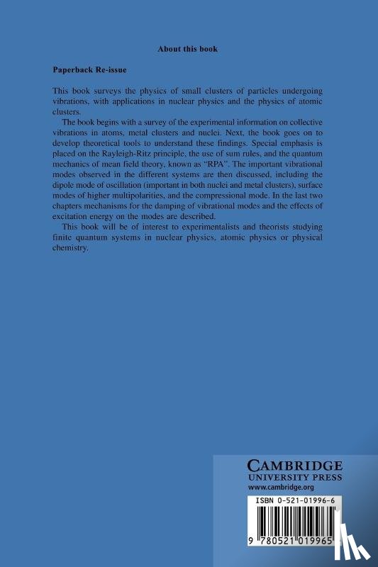 Bertsch, G. F. (Michigan State University), Broglia, R. A. (Universita degli Studi di Milano) - Oscillations in Finite Quantum Systems