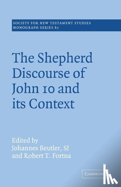  - The Shepherd Discourse of John 10 and its Context