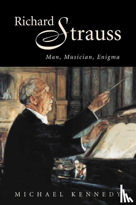 Kennedy, Michael - Richard Strauss