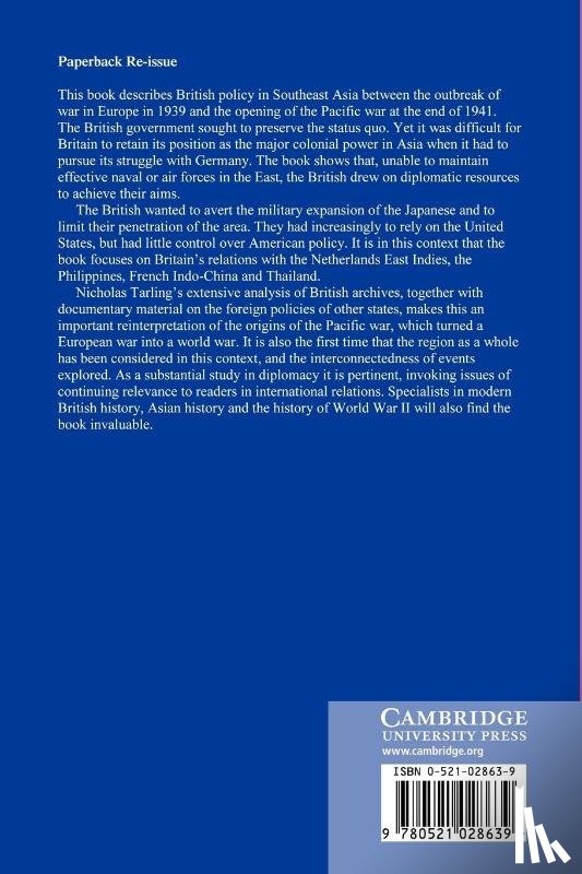 Tarling, Nicholas (University of Auckland) - Britain, Southeast Asia and the Onset of the Pacific War