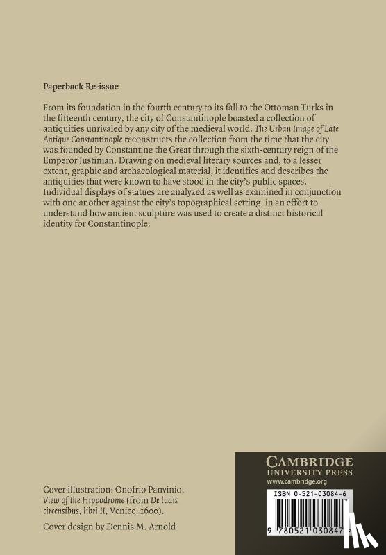 Bassett, Sarah (Wayne State University - The Urban Image of Late Antique Constantinople