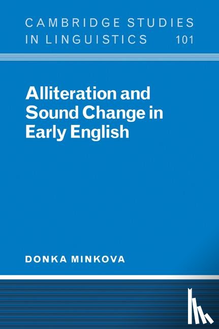 Minkova, Donka (Professor - Alliteration and Sound Change in Early English