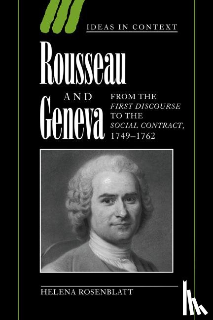 Rosenblatt, Helena - Rousseau and Geneva